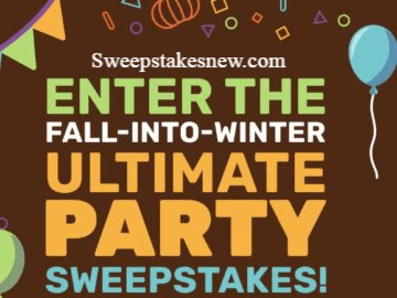 Fall-Into-Winter Ultimate Party Sweepstakes