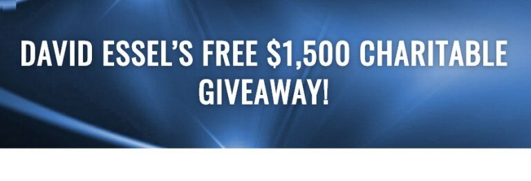 David Essels Free $1500 Charitable Giveaway