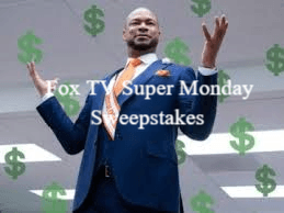 Fox TV Super Monday Sweepstakes